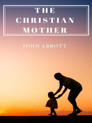 cover image of The Christian Mother